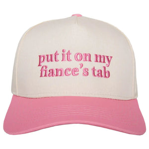 Put it on my fiancé's tab - Pink / tan