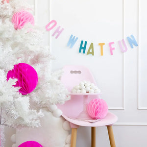 Bright "Oh What Fun" Banner